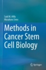 Image for Methods in Cancer Stem Cell Biology