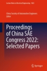 Image for Proceedings of China SAE Congress 2022  : selected papers