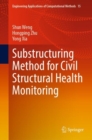 Image for Substructuring Method for Civil Structural Health Monitoring : 15