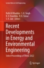 Image for Recent Developments in Energy and Environmental Engineering: Select Proceedings of TRACE 2022 : 333