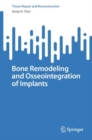 Image for Bone Remodeling and Osseointegration of Implants