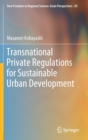 Image for Transnational private regulations for sustainable urban development