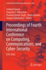 Image for Proceedings of Fourth International Conference on Computing, Communications, and Cyber-Security  : IC4S 2022