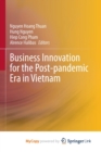 Image for Business Innovation for the Post-pandemic Era in Vietnam