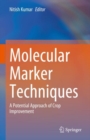 Image for Molecular marker techniques  : a potential approach of crop improvement