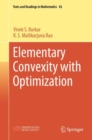 Image for Elementary Convexity With Optimization