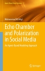 Image for Echo chamber and polarization in social media  : an agent-based modeling approach