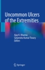 Image for Uncommon Ulcers of the Extremities