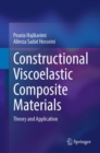 Image for Constructional Viscoelastic Composite Materials: Theory and Application