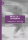 Image for Multifaceted Development: A Bangladesh Case Study