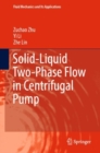 Image for Solid-Liquid Two-Phase Flow in Centrifugal Pump