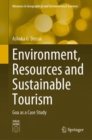 Image for Environment, resources and sustainable tourism  : Goa as a case study