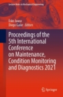 Image for Proceedings of the 5th International Conference on Maintenance, Condition Monitoring and Diagnostics 2021