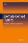 Image for Biomass-Derived Humins: Formation, Chemistry and Structure