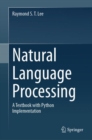 Image for Natural language processing  : a textbook with python implementation