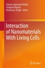 Image for Interaction of Nanomaterials With Living Cells
