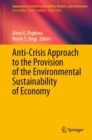 Image for Anti-Crisis Approach to the Provision of the Environmental Sustainability of Economy