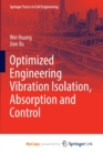 Image for Optimized Engineering Vibration Isolation, Absorption and Control