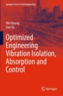 Image for Optimized Engineering Vibration Isolation, Absorption and Control