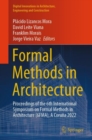 Image for Formal methods in architecture  : proceedings of the 6th International Symposium on Formal Methods in Architecture (6FMA), A Coruäna 2022