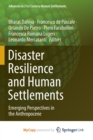 Image for Disaster Resilience and Human Settlements
