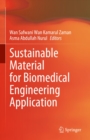 Image for Sustainable Material for Biomedical Engineering Application