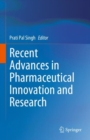 Image for Recent Advances in Pharmaceutical Innovation and Research