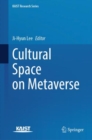 Image for Cultural Space on Metaverse
