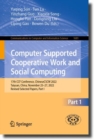 Image for Computer Supported Cooperative Work and Social Computing: 17th CCF Conference, ChineseCSCW 2022, Taiyuan, China, November 25-27, 2022, Revised Selected Papers, Part I : 1681