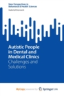 Image for Autistic People in Dental and Medical Clinics