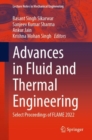 Image for Advances in fluid and thermal engineering  : select proceedings of FLAME 2022