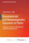 Image for Nanomaterials and Nanocomposites Exposures to Plants