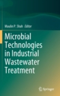 Image for Microbial Technologies in Industrial Wastewater Treatment