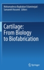 Image for Cartilage  : from biology to biofabrication