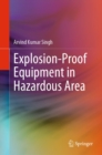 Image for Explosion-Proof Equipment in Hazardous Area
