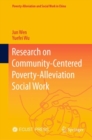 Image for Research on Community-Centered Poverty-Alleviation Social Work