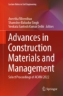 Image for Advances in Construction Materials and Management: Select Proceedings of ACMM 2022