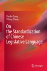 Image for On the Standardization of Chinese Legislative Language
