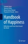 Image for Handbook of happiness  : reflections and praxis from around the world