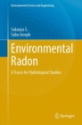 Image for Environmental radon  : a tracer for hydrological studies