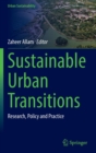 Image for Sustainable urban transitions  : research, policy and practice