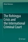Image for The Rohingya crisis and the International Criminal Court