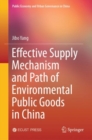Image for Effective Supply Mechanism and Path of Environmental Public Goods in China