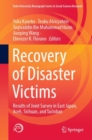 Image for Recovery of disaster victims  : results of joint survey in East Japan, Aceh, Sichuan, and Tacloban