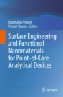 Image for Surface Engineering and Functional Nanomaterials for Point-of-Care Analytical Devices