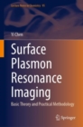 Image for Surface Plasmon Resonance Imaging: Basic Theory and Practical Methodology : 95