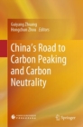 Image for China&#39;s Road to Carbon Peaking and Carbon Neutrality