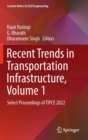 Image for Recent Trends in Transportation Infrastructure, Volume 1