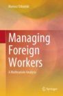 Image for Managing foreign workers  : a multivariate analysis