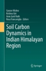 Image for Soil Carbon Dynamics in Indian Himalayan Region